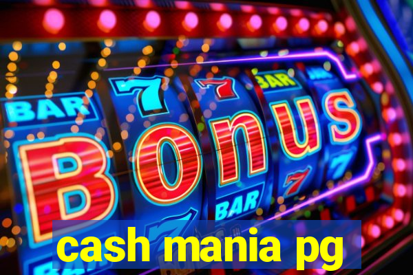 cash mania pg