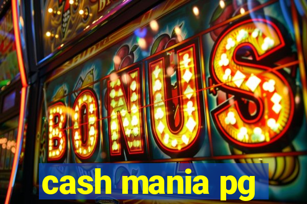 cash mania pg