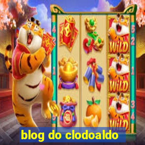 blog do clodoaldo