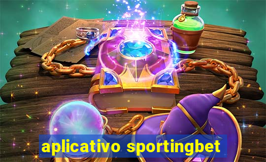 aplicativo sportingbet