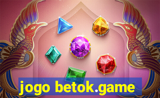 jogo betok.game