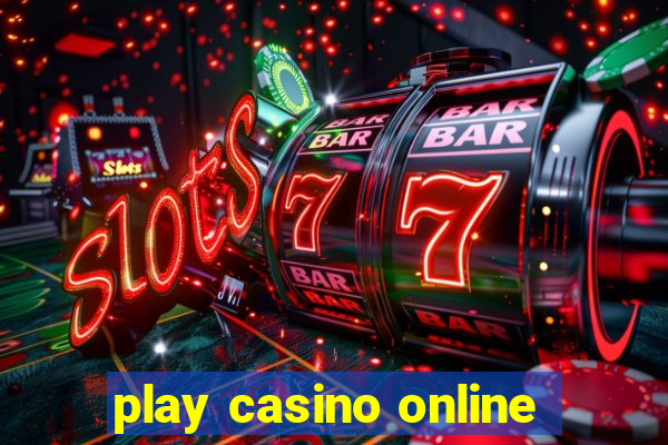 play casino online