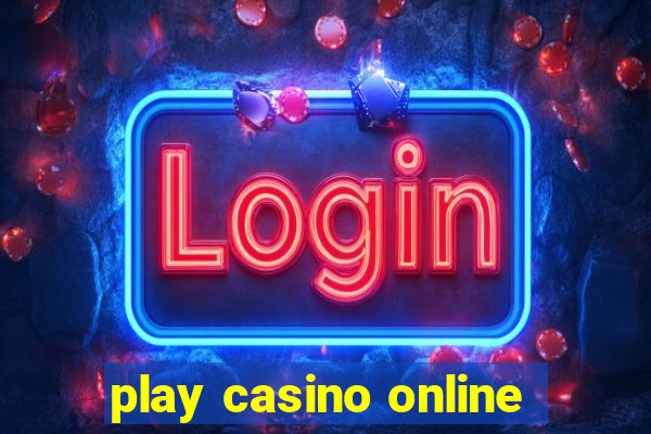 play casino online