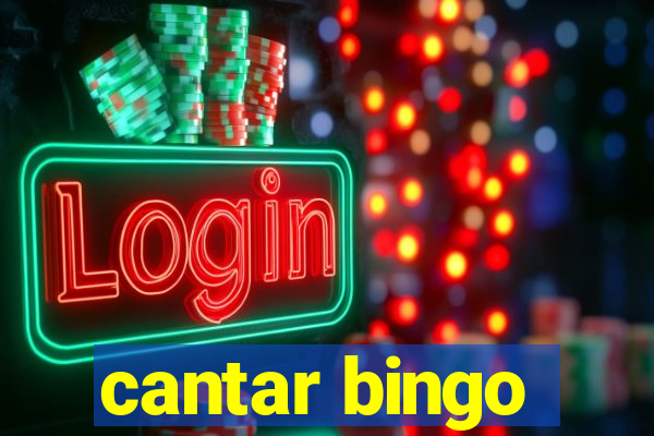 cantar bingo