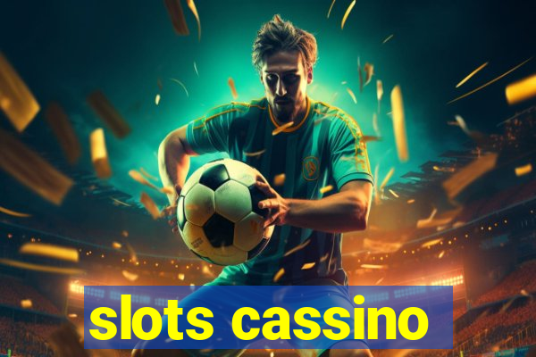 slots cassino