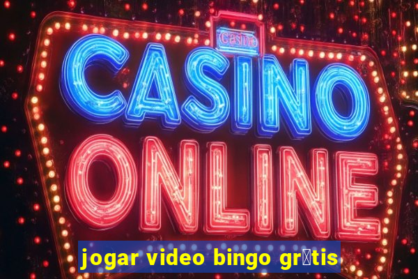 jogar video bingo gr谩tis