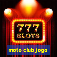 moto club jogo