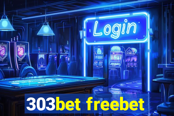 303bet freebet