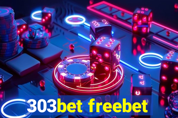 303bet freebet