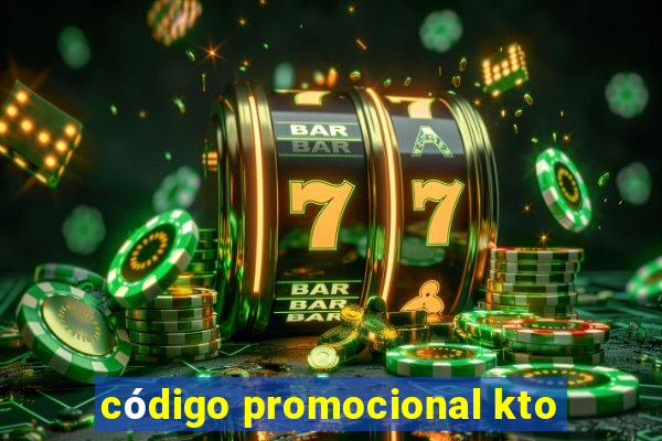 código promocional kto