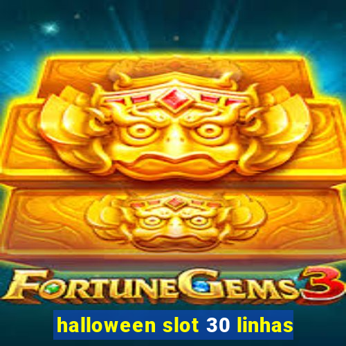 halloween slot 30 linhas