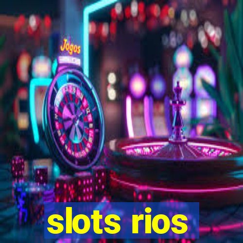 slots rios