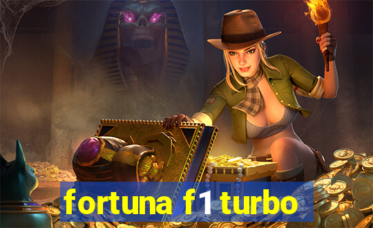 fortuna f1 turbo