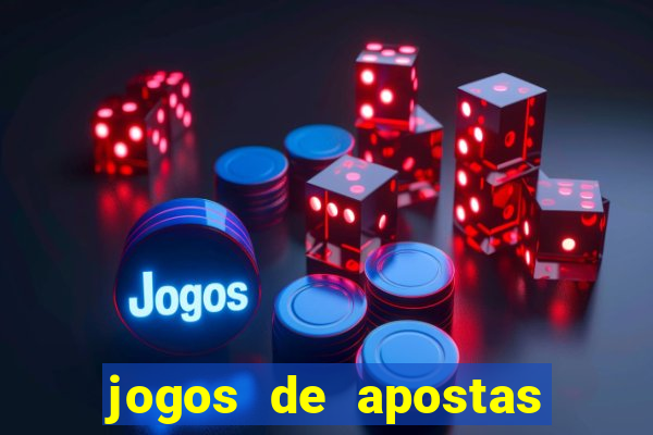 jogos de apostas de futebol