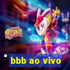 bbb ao vivo