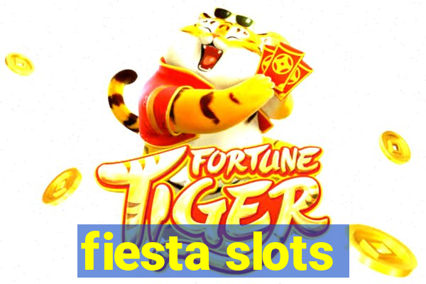 fiesta slots