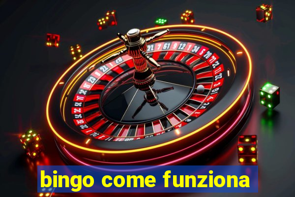 bingo come funziona