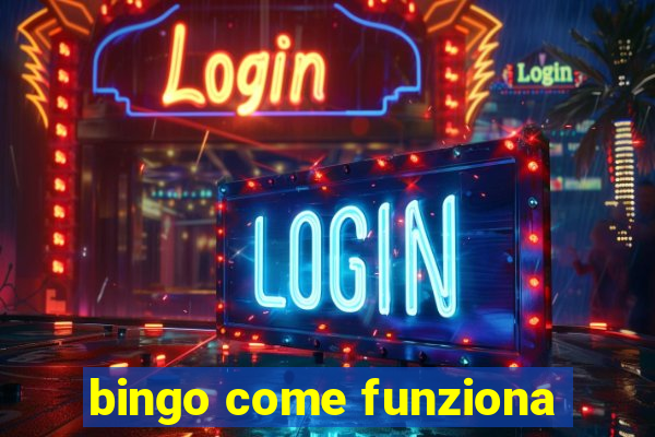 bingo come funziona