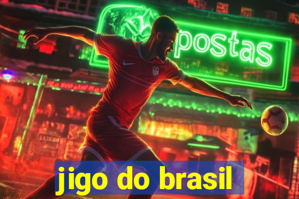 jigo do brasil