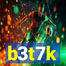 b3t7k