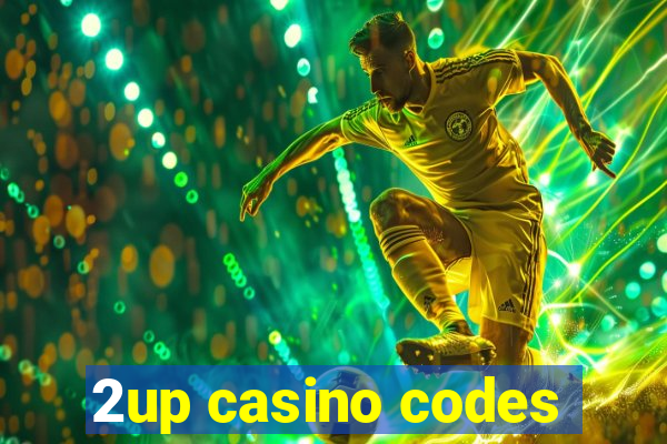 2up casino codes