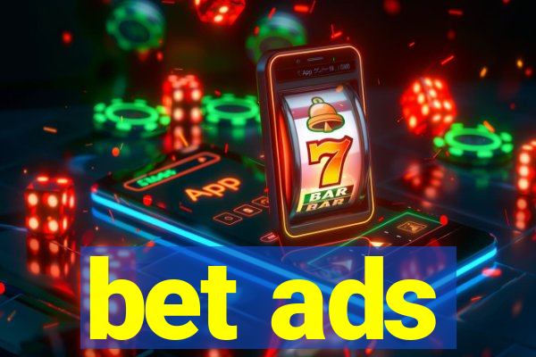 bet ads