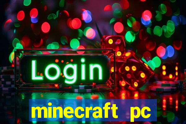 minecraft pc windows 7