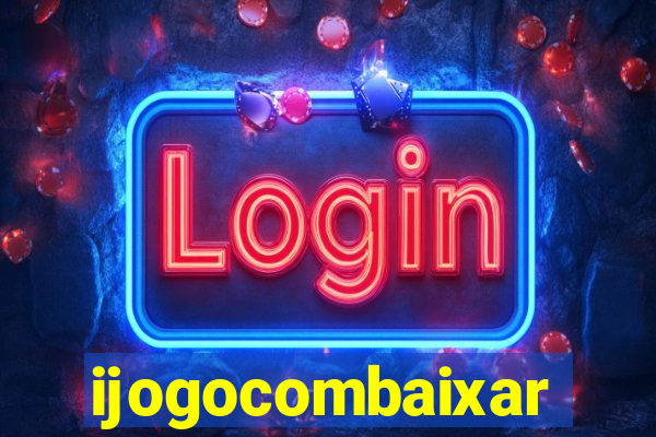 ijogocombaixar