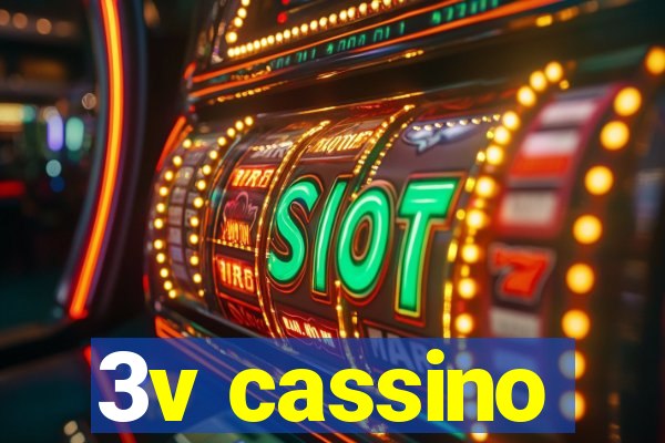 3v cassino