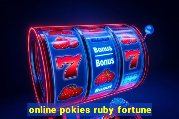 online pokies ruby fortune