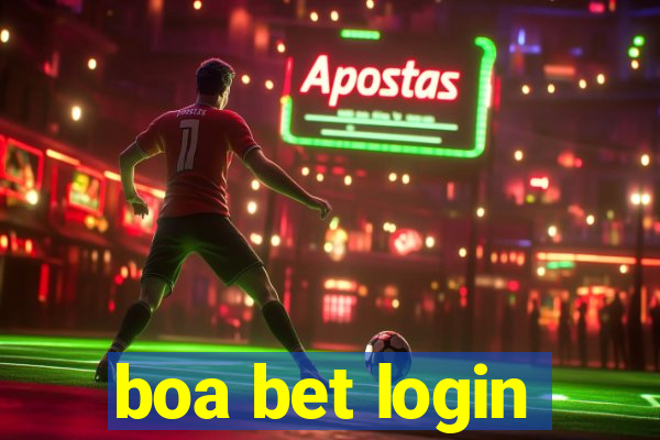 boa bet login