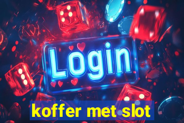 koffer met slot