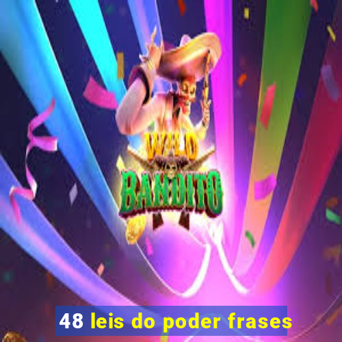 48 leis do poder frases