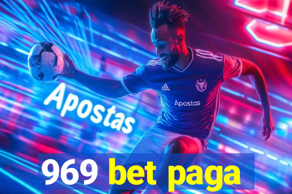 969 bet paga