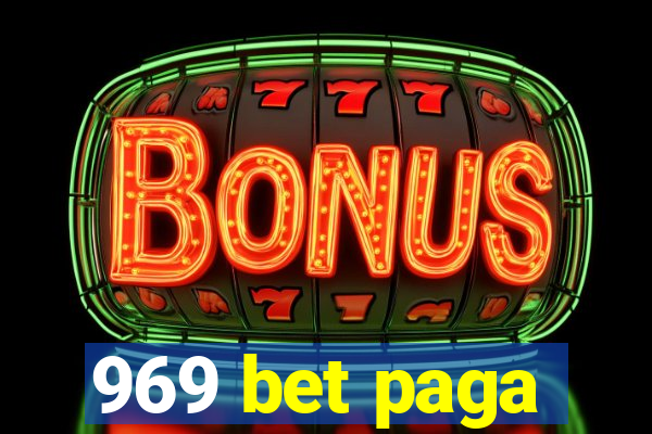 969 bet paga