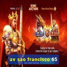 av sao francisco 65