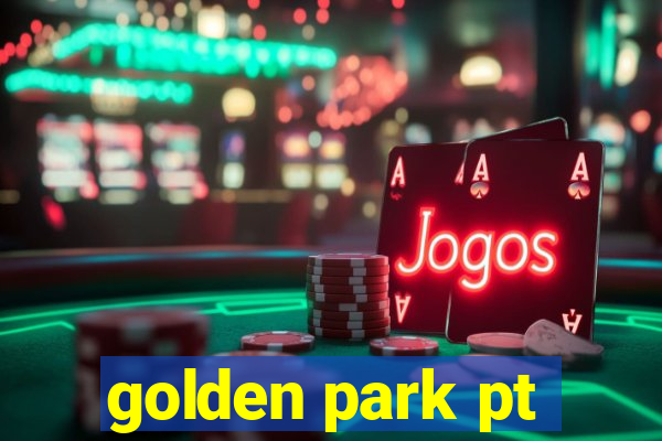 golden park pt