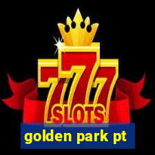 golden park pt