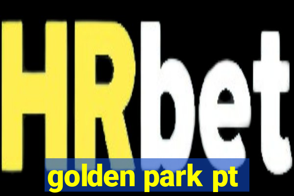 golden park pt