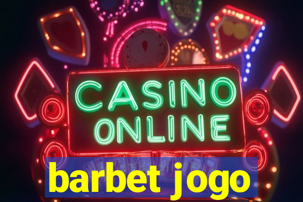 barbet jogo