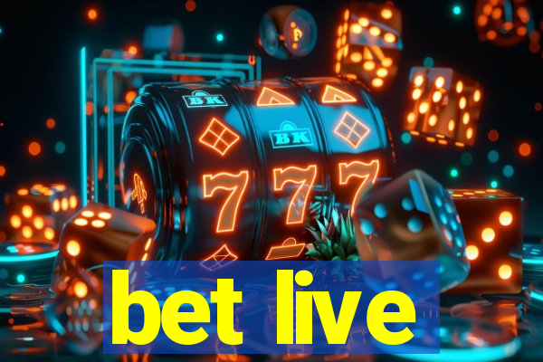 bet live