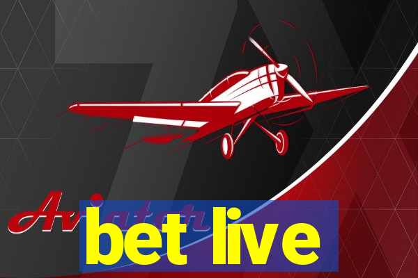 bet live