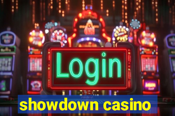 showdown casino