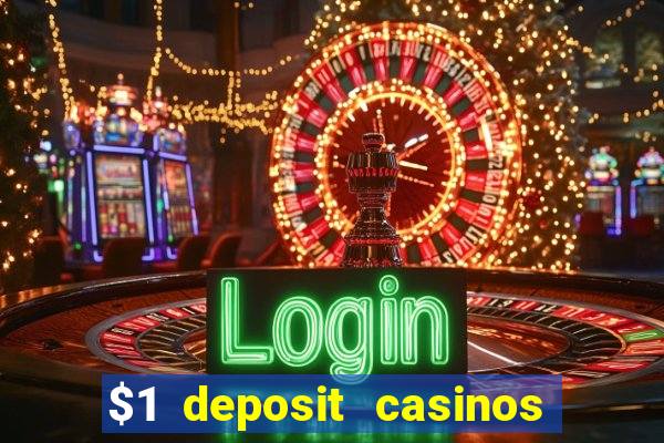 $1 deposit casinos nz players