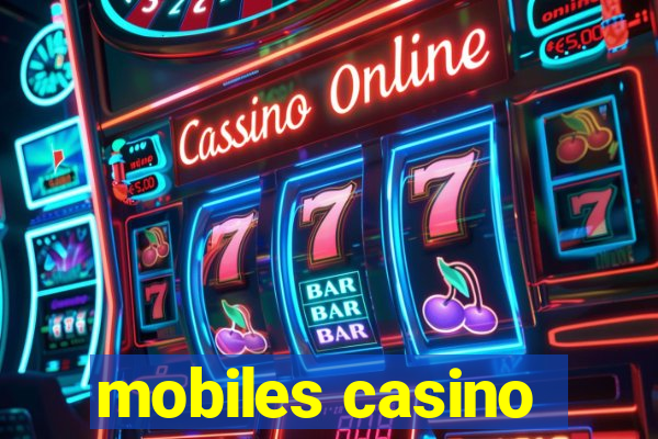 mobiles casino