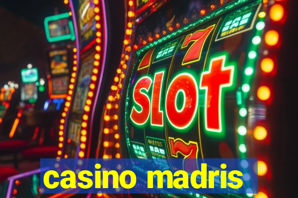 casino madris