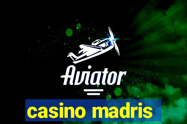 casino madris