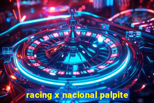 racing x nacional palpite