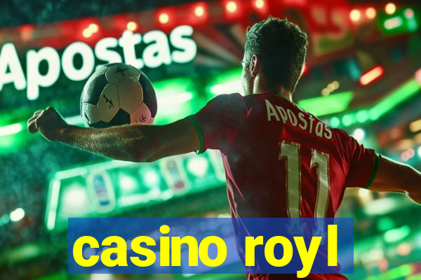 casino royl