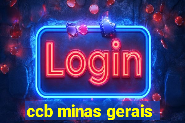 ccb minas gerais